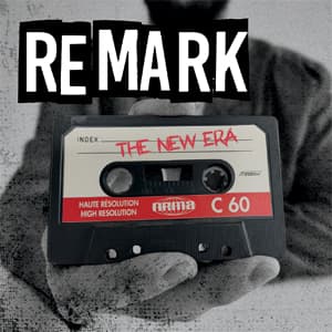 Remark - The New Era